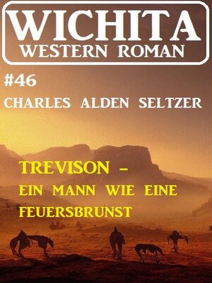 cover image of Trevison – ein Mann wie eine Feuersbrunst